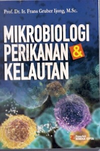 Mikrobiologi Perikanan &Kelautan