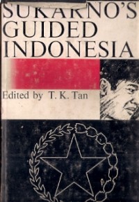 Sukarno's Guided Indonesia