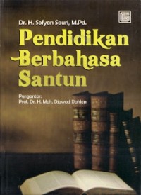 Pendidikan Berbahasa Santun