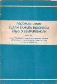 Pedoman Umum Ejaan Bahasa Indonesia Yang Disempurnakan