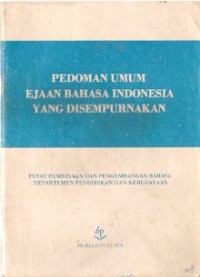 Pedoman Umum Ejaan Bahasa Indonesia Yang Disempurnakan