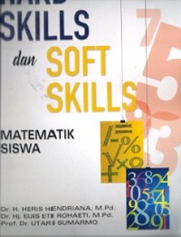 Hard Skills Dan Soft Skills Matematika Siswa