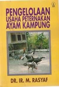 Pengelolaan Usaha Peternakan Ayam Kampung