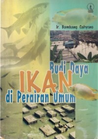 Budi Daya Ikan Di Perairan Umum