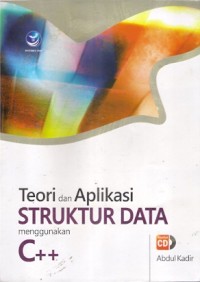 Teori dan Aplikasi Struktur Data Menggunakan C++