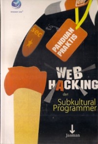 Web Hacking Dari Subkultural Programmer