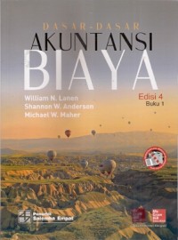 Dasar-Dasar Akuntansi Biaya Edisi 4 Buku 1