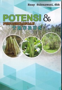 Potensi & Pengembangan Trubus