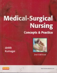 Medical - Surgical Nursing Concepts & Practice