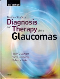 Diagnosis And Therapy Of The Glaucomas