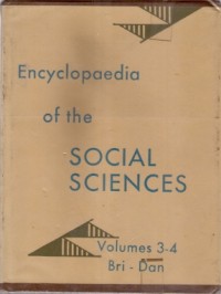 Encyclopedia Of The Social Sciences Volumes 3-4 Bri - Dan