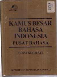 Kamus Besar Bahasa Indonesia Pusat Bahasa Edisi Keempat