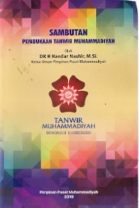 Sambutan Pembukaan Tanwir Muhammadiyah