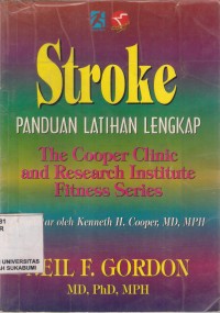 Stroke :panduan latihan lengkap the cooper clinic and research institute fitness series