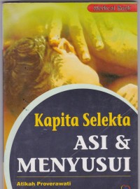 Kapita Selekta ASI dan Menyusui