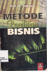 Metode Penelitian Untuk Skripsi dan tesis Bisnis