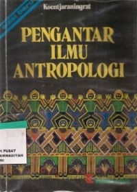 Pengantar Ilmu Antropologi