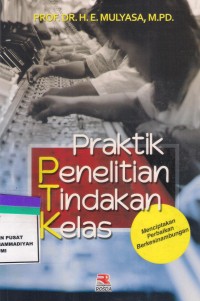 Praktek Penelitian Tindakan Kelas