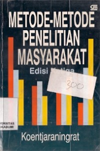 Metode-Metode Penelitian Masyarakat