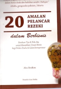 20 Amalan Pelancar Rezeki Dalam Berbisnis