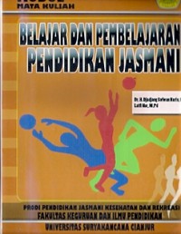 Belajar dan Pembelajaran Pendidikan Jasmani