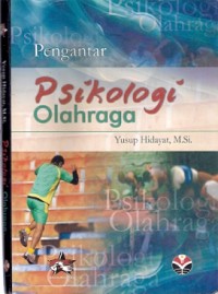 Pengantar Psikologi Olahraga